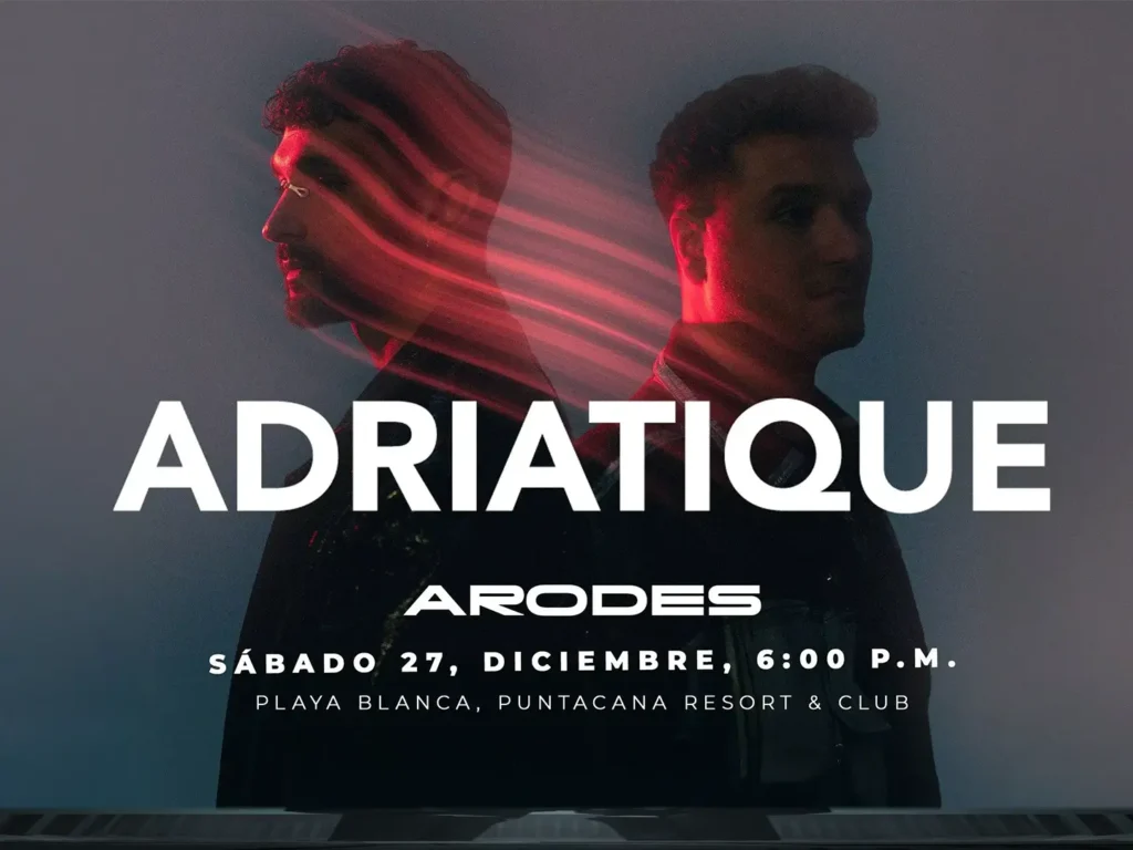 Adriatique & Arodes Punta Cana concert shuttle from Santo Domingo